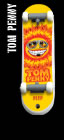 Flip SkateDrive Tom Penny Model